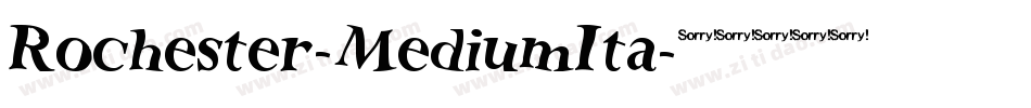 Rochester-MediumIta字体转换
