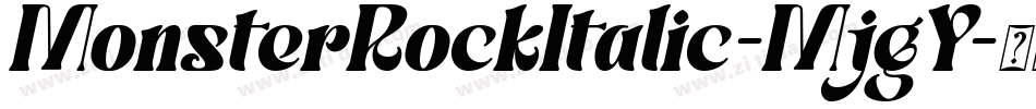 MonsterRockItalic-MjgY字体转换