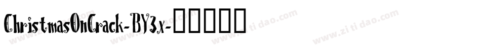 ChristmasOnCrack-BY3x字体转换