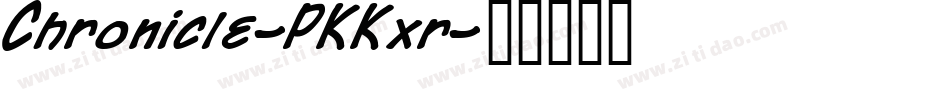 Chronicle-PKKxr字体转换