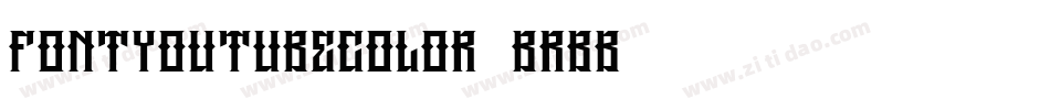 FontYoutubeColor-BRBB字体转换 FontYoutubeColor-BRBB字体转换