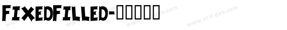 FixedFilled字体转换