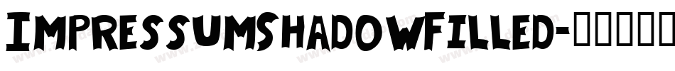 ImpressumShadowFilled字体转换