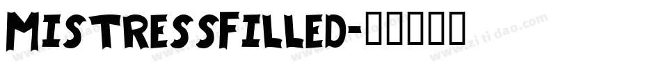 MistressFilled字体转换