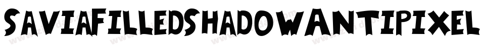 SaviaFilledShadowAntipixelcomar-rRmy字体转换 SaviaFilledShadowAntipixelcomar-rRmy字体转换