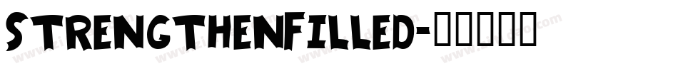 StrengthenFilled字体转换