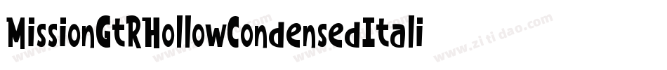 MissionGtRHollowCondensedItalic-vEKO字体转换