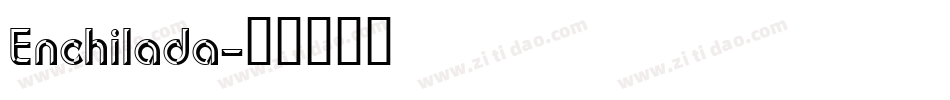 Enchilada字体转换