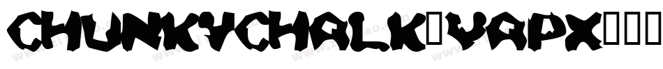 ChunkyChalk-VAPx字体转换