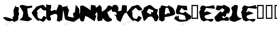JiChunkyCaps-e21e字体转换