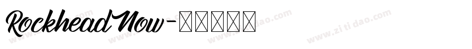 RockheadNow字体转换