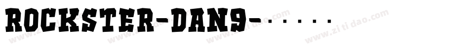 Rockster-DAn9字体转换