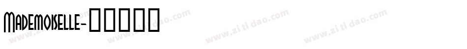 Mademoiselle字体转换
