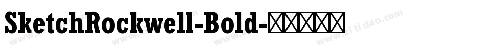 SketchRockwell-Bold字体转换
