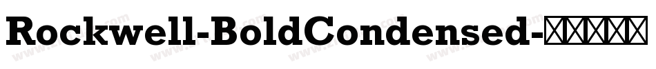 Rockwell-BoldCondensed字体转换
