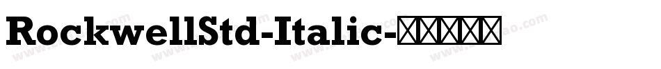 RockwellStd-Italic字体转换