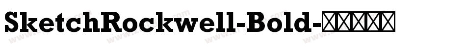 SketchRockwell-Bold字体转换