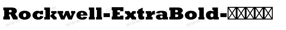 Rockwell-ExtraBold字体转换