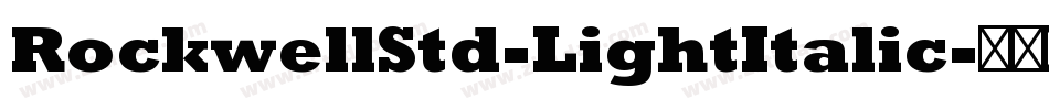 RockwellStd-LightItalic字体转换