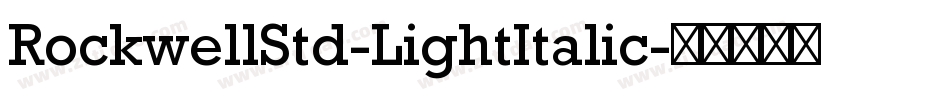 RockwellStd-LightItalic字体转换