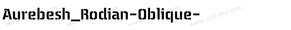 Aurebesh_Rodian-Oblique字体转换