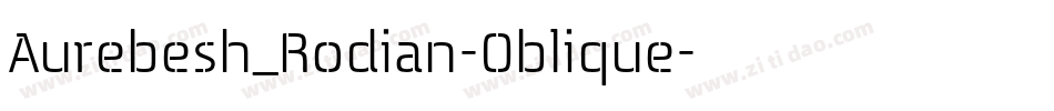 Aurebesh_Rodian-Oblique字体转换