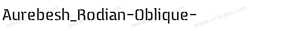 Aurebesh_Rodian-Oblique字体转换