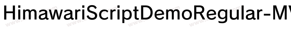 HimawariScriptDemoRegular-MVVle字体转换