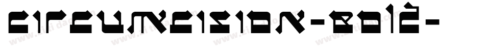 Circumcision-Bold字体转换
