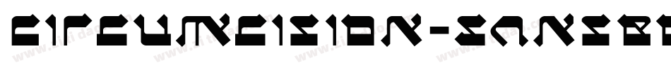 Circumcision-SansBold字体转换