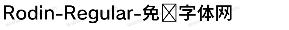 Rodin-Regular字体转换
