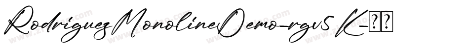 RodriguezMonolineDemo-rgv5K字体转换