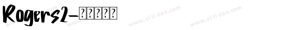 Rogers2字体转换