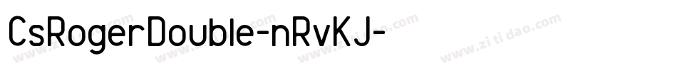 CsRogerDouble-nRvKJ字体转换
