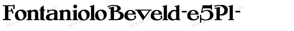 FontanioloBeveld-e5Pl字体转换