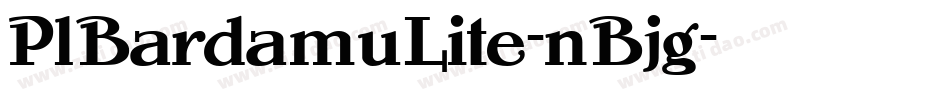 PlBardamuLite-nBjg字体转换