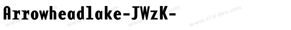 Arrowheadlake-JWzK字体转换