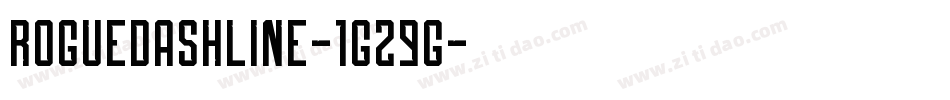 RoguedashLine-1G29g字体转换