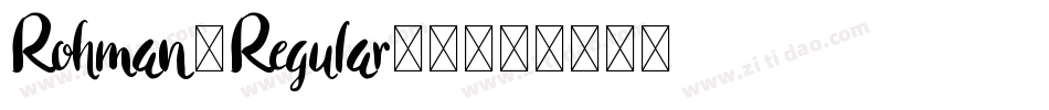 Rohman-Regular-2字体转换