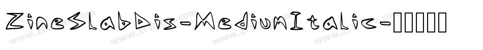 ZineSlabDis-MediumItalic字体转换