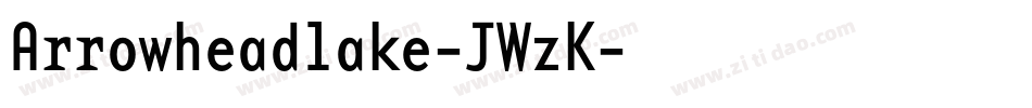 Arrowheadlake-JWzK字体转换