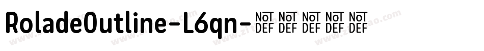 RoladeOutline-L6qn字体转换