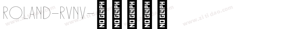 Roland-RVnv字体转换