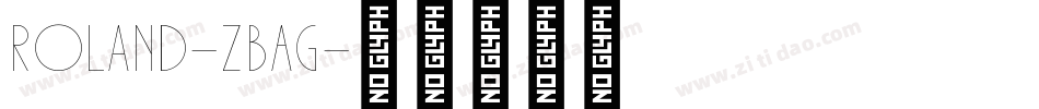 Roland-zBAG字体转换