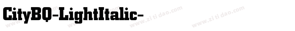 CityBQ-LightItalic字体转换