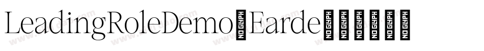 LeadingRoleDemo-Earde字体转换