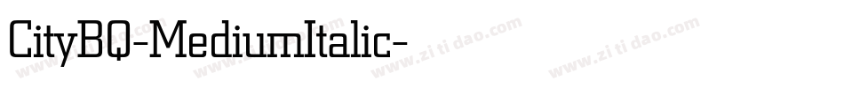 CityBQ-MediumItalic字体转换