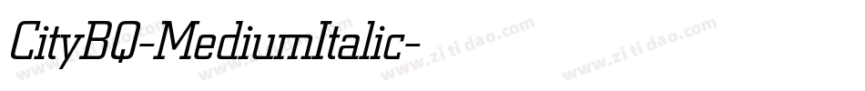 CityBQ-MediumItalic字体转换