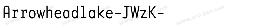 Arrowheadlake-JWzK字体转换