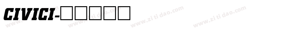CIVICI字体转换